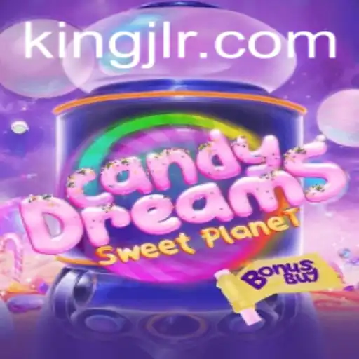 Experience the Exciting World of CandyDreamsSweetPlanet with King JL