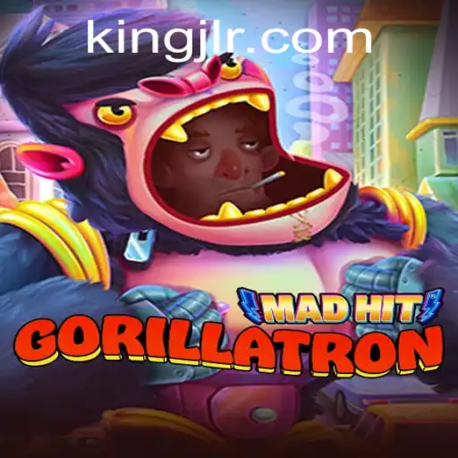 Discover the Exciting World of MadHitGorillatron: An Adventure with King JL